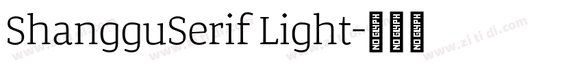 ShangguSerif Light字体转换